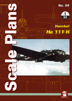 Scale Plans No. 59 - Heinkel He 111 H 1/32