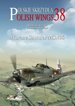 Polish Wings No. 38 - Morane Saulnier MS.406
