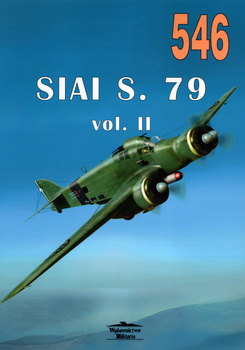 SIAI S.79 Sparviero vol. II - Militaria Monografia nr 546