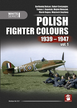 Polish Fighter Colours 1939-1947 vol. 1