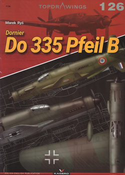 Dornier Do 335 Pfeil B - Kagero Topdrawings No. 126