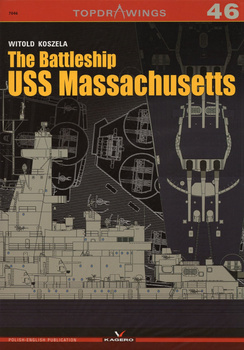 The Battleship USS Massachusetts - Kagero Topdrawings No. 46