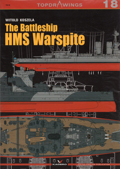 The Battleship HMS Warspite - Kagero Topdrawings No. 18