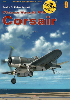 Chance Vought F4U Corsair vol. I (bez dodatków) - Kagero Monografia Nr 9