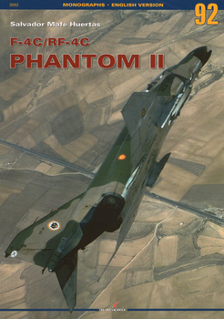 F-4C/ RF-4C PHANTOM II - Kagero Monograph No. 92