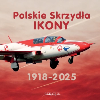 Polskie Skrzydła - Ikony 1918-2025