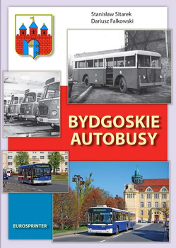 Bydgoskie autobusy - Stanisław Sitarek, Dariusz Falkowski