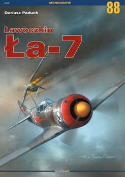 Ławoczkin Ła-7 - Kagero Monografia Nr 88