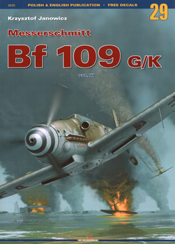 Messerschmitt Bf 109 G/K vol. III (bez kalkomanii) - Kagero Monografia Nr 29