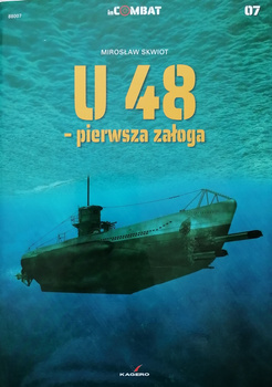 U48 - pierwsza załoga - Kagero InCombat No. 07