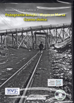 DVD - Pożegnanie kolejki * Wzgórze Marsa * Czarne słońce