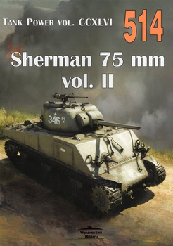 Sherman 75 mm vol. II - Tank Power vol. CCXLVI nr 514