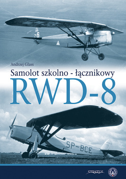 Samolot szkolno-łącznikowy RWD-8 - Andrzej Glass