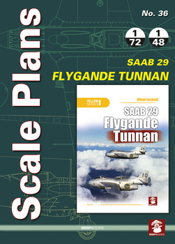 Scale Plans No. 36 - SAAB 29 Flygande Tunnan