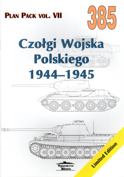 Czołgi Wojska Polskiego 1944-1945 - Plan Pack vol. VII nr 385