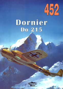 Dornier Do 215 - Militaria Monografia nr 452