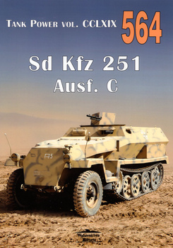 Sd. Kfz. 251 Ausf. C - Tank Power vol. CCLXIX nr 564