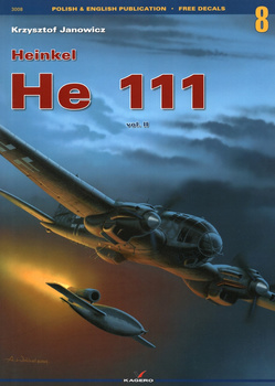 Heinkel He 111 vol. II (bez kalkomanii) - Kagero Monografia Nr 8