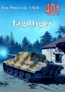 Jagdtiger - Tank Power vol. CXLII nr 401