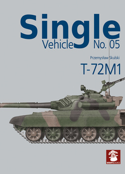 Single Vehicle No. 05 - T-72M1 - Przemysław Skulski