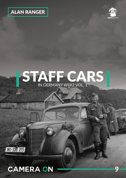 Camera ON No. 9 - Staff Cars In Germany WW2 vol. 1
