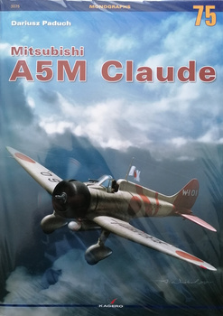 Mitsubishi A5M Claude - Kagero Monograph No. 75