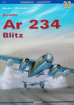 Arado Ar 234 Blitz - Kagero Monografia Nr 33