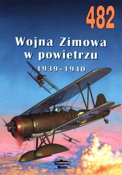 Wojna Zimowa w powietrzu 1939-1940 - Militaria Monografia nr 482