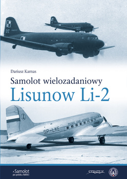 Samolot wielozadaniowy Lisunow Li-2 - Dariusz Karnas