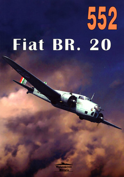 Fiat BR. 20 Cicogna vol. I - Militaria Monografia nr 552