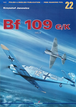 Messerschmitt Bf 109 G/K vol. II (bez kalkomanii) - Kagero Monografia Nr 22