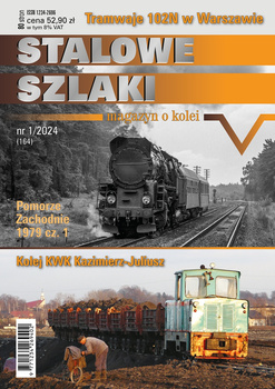 Stalowe Szlaki nr 1/2024 (164)