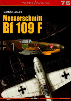 Messerschmitt Bf 109 F - Kagero Topdrawings No. 76