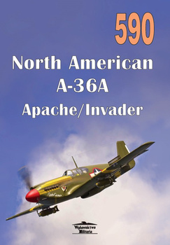 North American A-36A Apache/Invader - Militaria Monografia nr 590