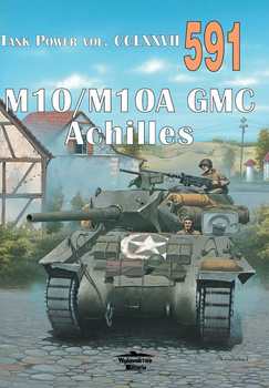 Działa samobieżne M10/M10A GMC Achilles - Tank Power vol. CCLXXVII nr 591