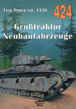 Grosstraktor Neubaufahrzeuge - Tank Power vol. CLXV nr 424