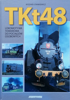 TKt48 - lokomotywa towarowa do pociągów osobowych - Ryszard Stankiewicz