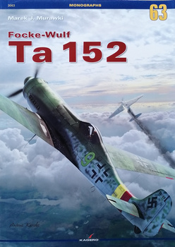 Focke-Wulf Ta 152 - Kagero Monograph No. 63
