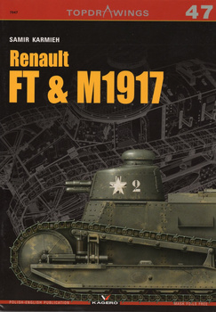 Renault FT & M1917 - Kagero Topdrawings No. 47