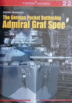 The German Pocket Battleship Admiral Graf Spee - Kagero Topdrawings No. 22