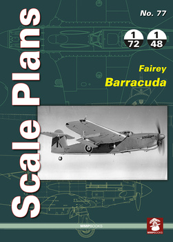 Scale Plans No. 77 - Fairey Barracuda