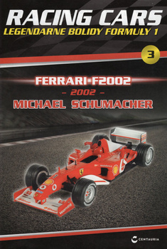 Racing Cars 3/2025 - FERRARI F2002 - 2002 - MICHAEL SCHUMACHER