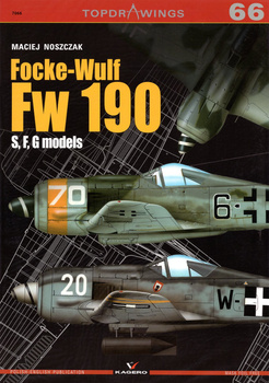 Focke-Wulf Fw 190 S, F, G models - Kagero Topdrawings No. 66