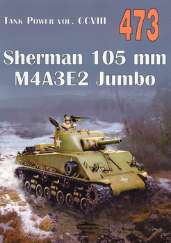 Sherman 105 mm M4A3E2 Jumbo - Tank Power vol. CCVIII nr 473