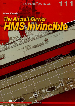 The Aircraft Carrier HMS Invincible - Kagero Topdrawings No. 111