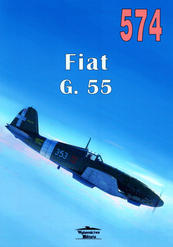 Fiat G.55 Centauro - Militaria Monografia nr 574