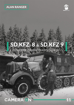Camera ON No. 11 - Sd.Kfz. 8 & Sd.Kfz. 9 Schwerer Zugkraftwagen (12t & 18t)