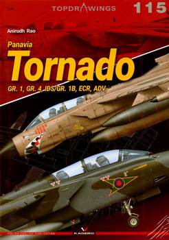 Panavia Tornado GR. 1, GR. 4, IDS/GR. 1B, ECR, ADV - Kagero Topdrawings No. 115