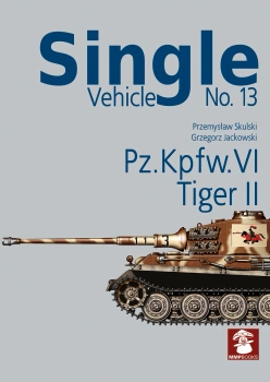 Single Vehicle No. 13 - Pz.Kpfw. VI Tiger II