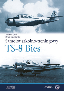 Samolot szkolno-treningowy PZL TS-8 Bies - Andrzej Glass, Paweł Pawłowski